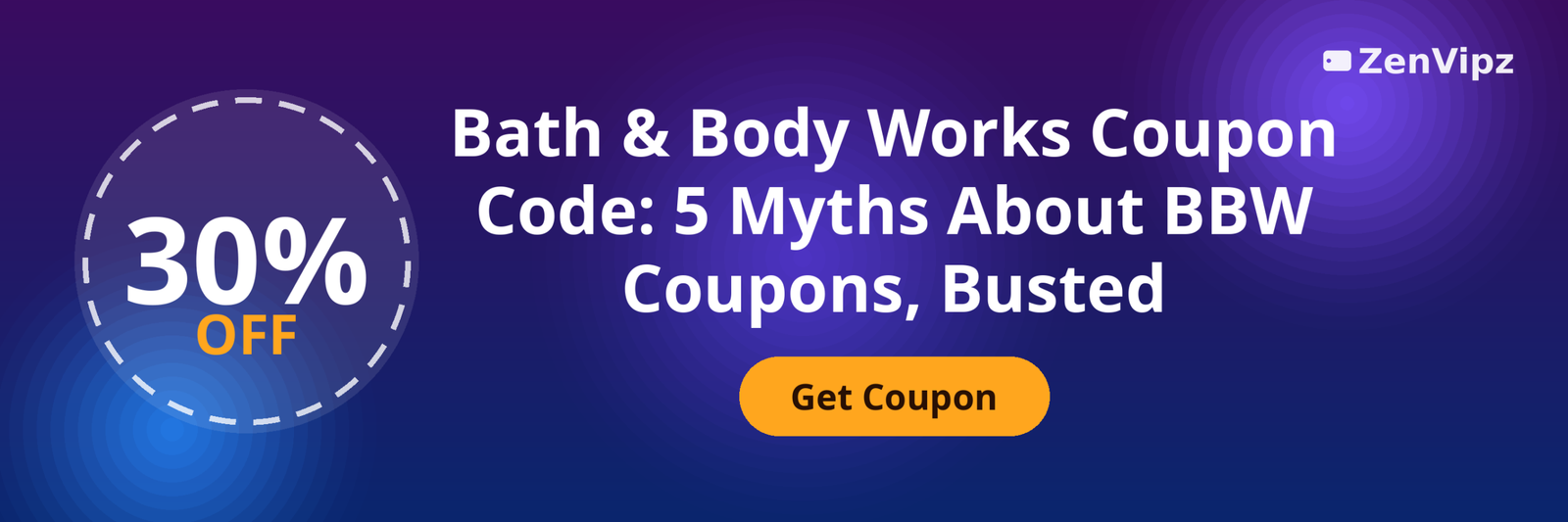 Bath and Body Works coupon code offers for October 2026 on a purple and blue gradient with a dashed coupon badge and a Get Coupon button